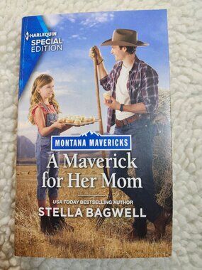 Stella Bagwell A Maverick for Her Mom Harlequin Special Edition Paperback 2023